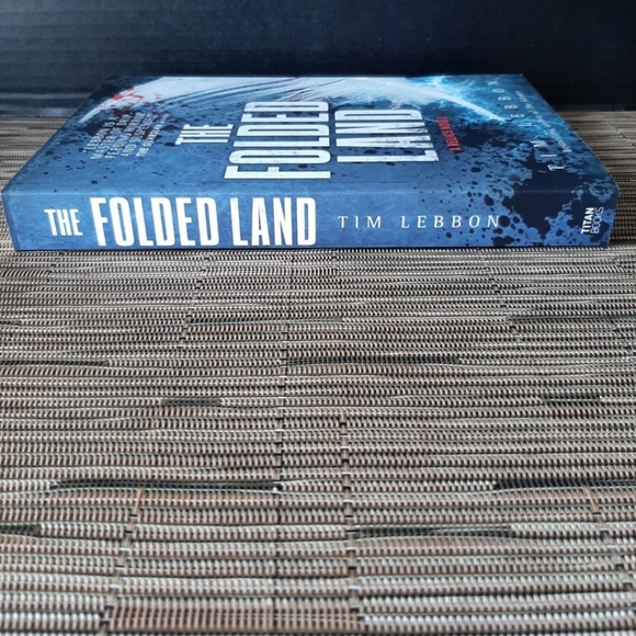 The Folded Land: A Relics Novel by Tim Lebbon Brand New - Picture 9 of 11